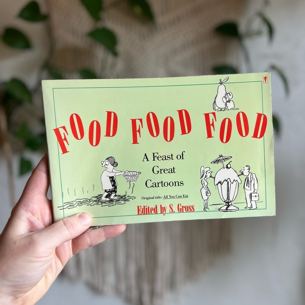 Food Food Food: A Feast of Great Cartoons | S. Gross (Editor) Vintage Humor Book - Picture 1 of 4